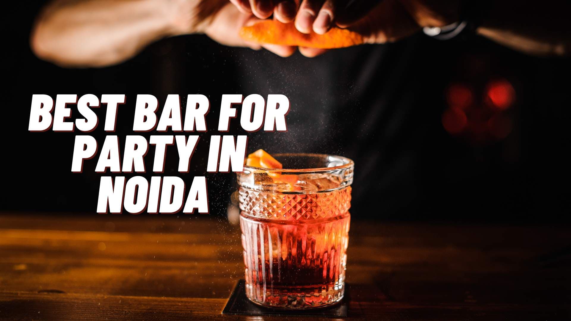Best Bar for Party in Noida: Ministry of Daru