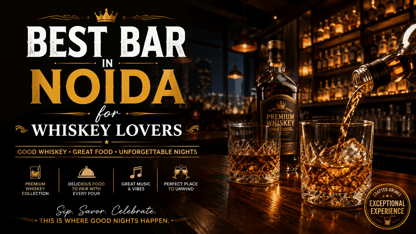Best Bar in Noida for Whiskey Lovers: Your Complete Guide to Ministry of Daru