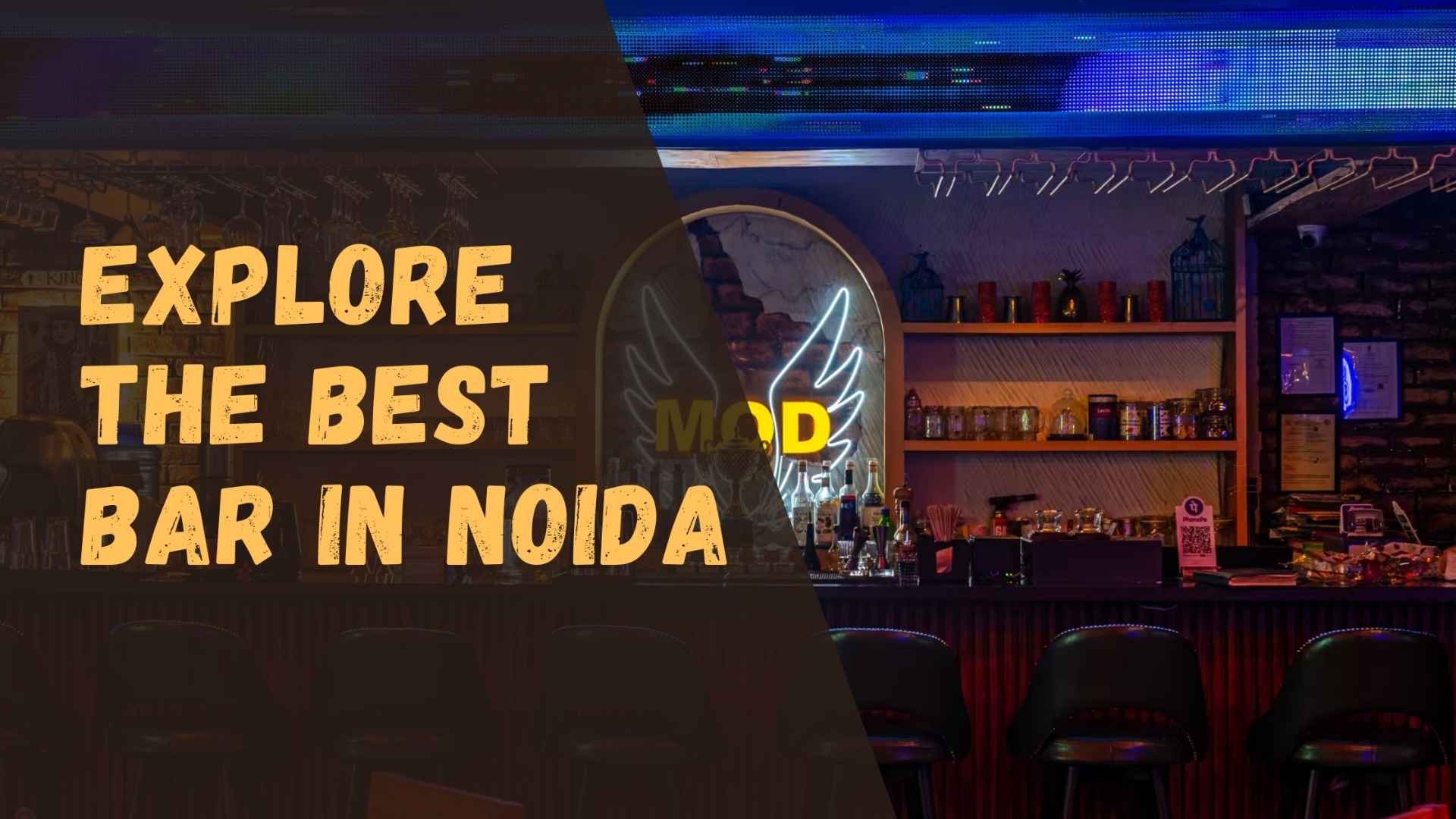Explore the Best Bar in Noida – Top Spots for an Amazing Night Out