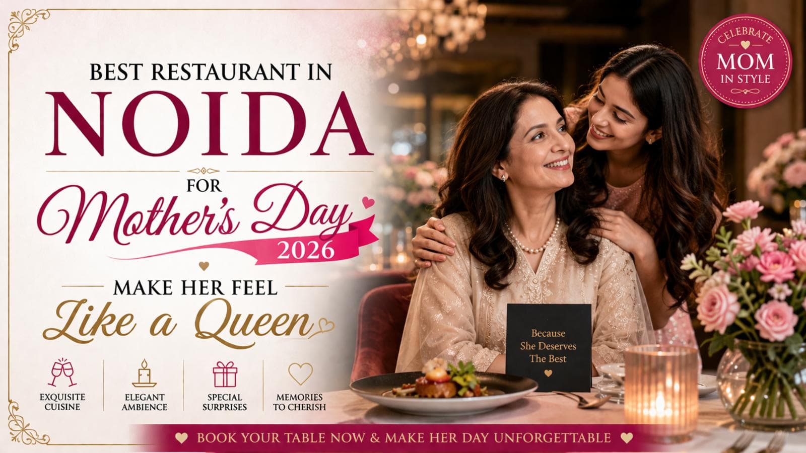 Best Restaurant in Noida for Mother's Day 2026 — Make Her Feel Like a Queen